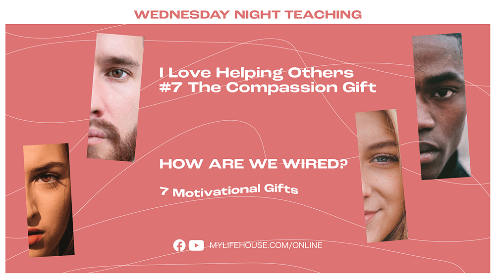 I love helping others, the compassion gift