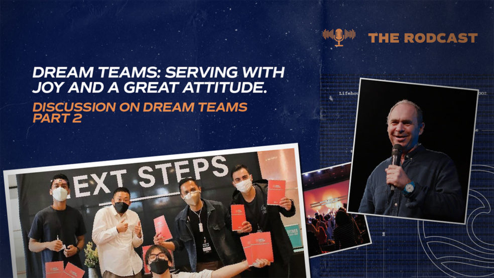 Dream Teams: Serving with Joy and a Great Attitude.