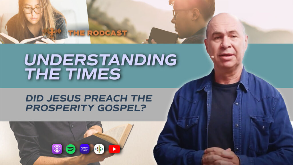 Did Jesus preach the prosperity gospel?