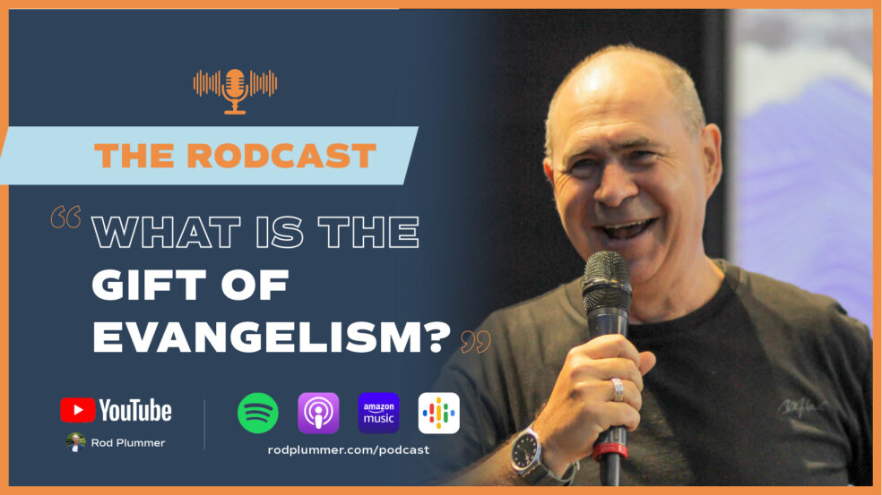 What is the gift of evangelism?