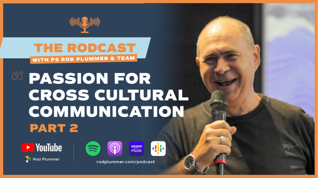 Passion for Cross Cultural Communication Part 2